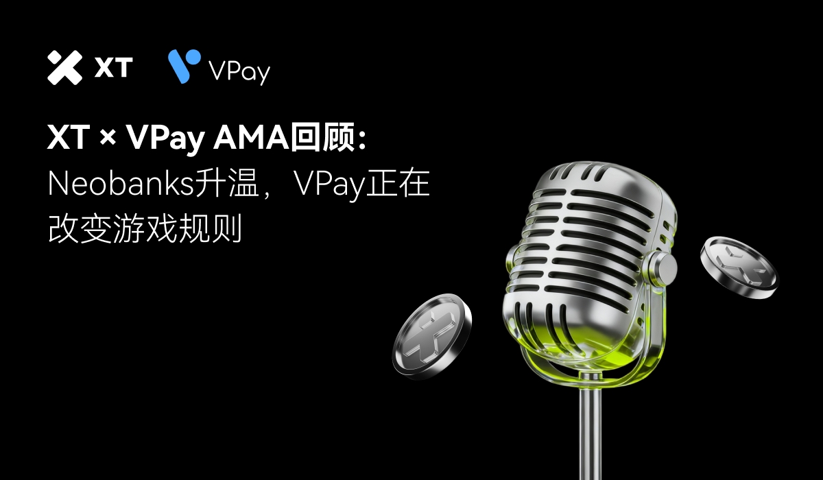 A promotional graphic for an AMA session featuring XT and VPay, with a stylish microphone and digital coin icons, highlighting the theme of Neobanks and financial transformation.