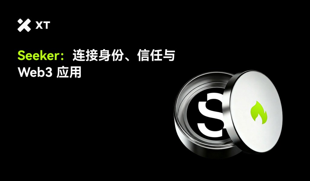 Graphic featuring the title 'Seeker' along with a logo and text discussing identity, trust, and Web3 applications, set against a black background.