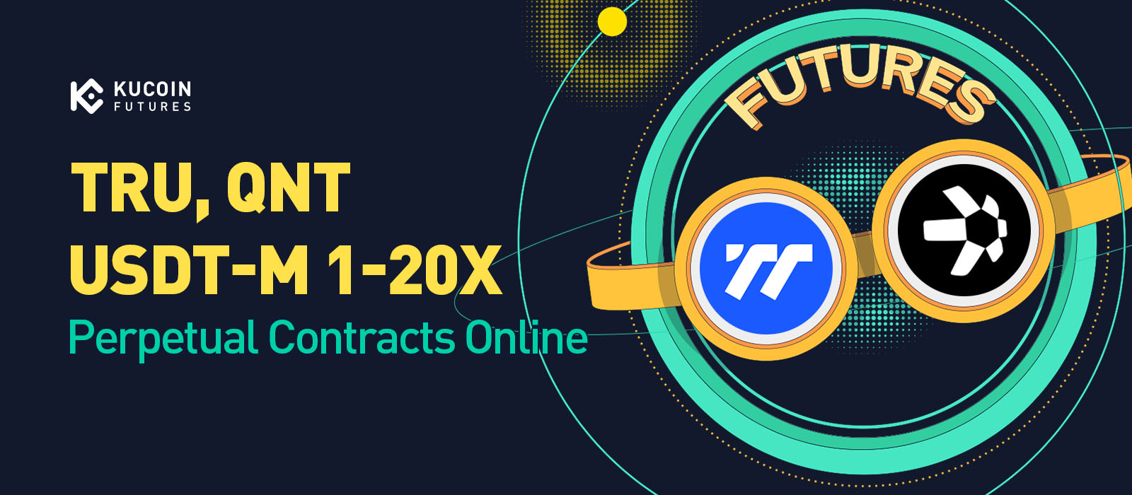 KuCoin Futures Has Launched USDT Margined TRU, QNT Contracts