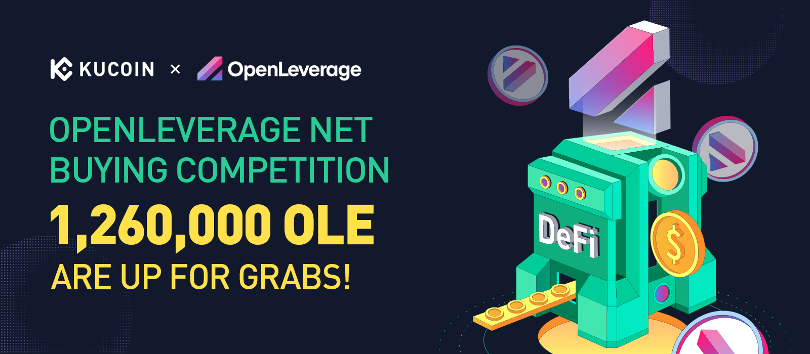 OpenLeverage Net Buying Competition: 1,260,000 OLE Are Up For Grabs!