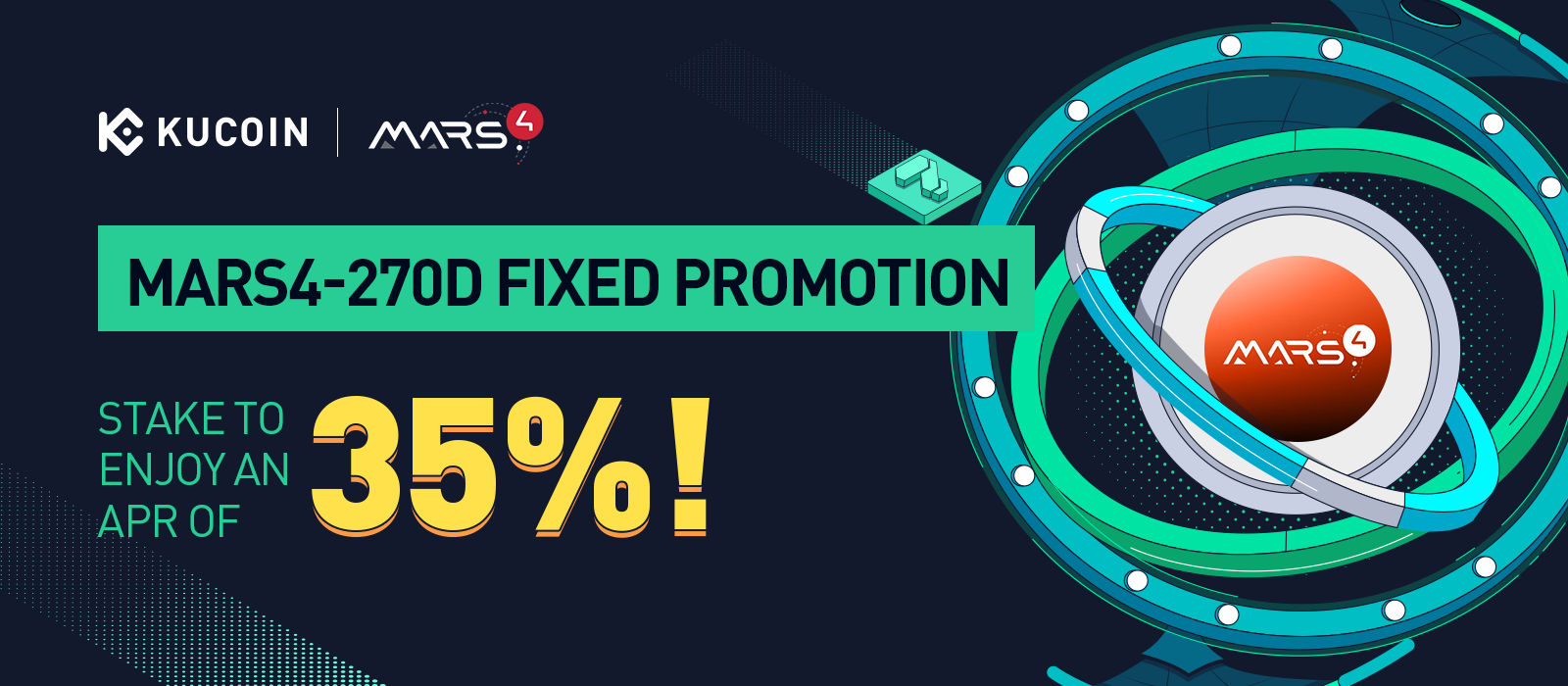 MARS4-270D Fixed Promotion, Enjoy an APR of 35% & 20  MARS4 land NFTs!​