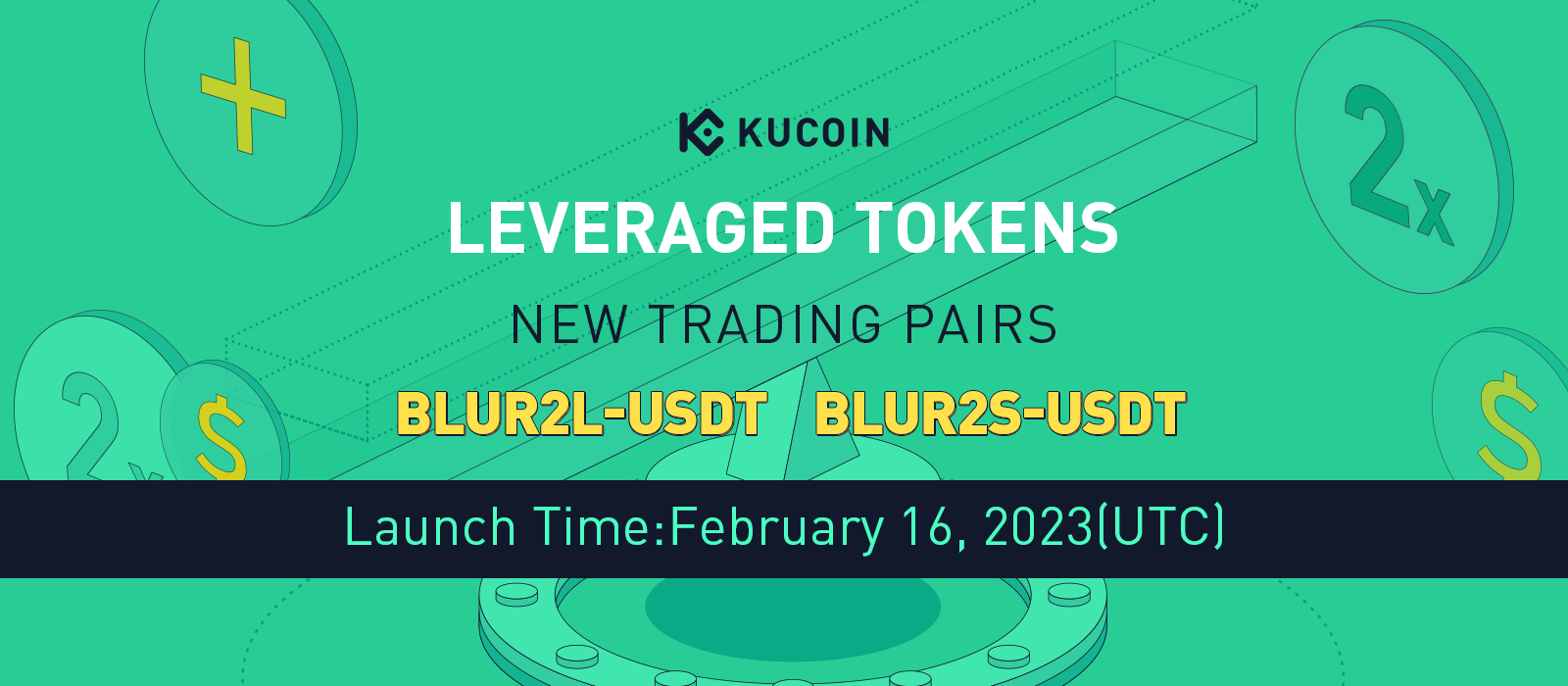 KuCoin Leveraged Tokens (ETF) Market Adds BLUR2L/2S