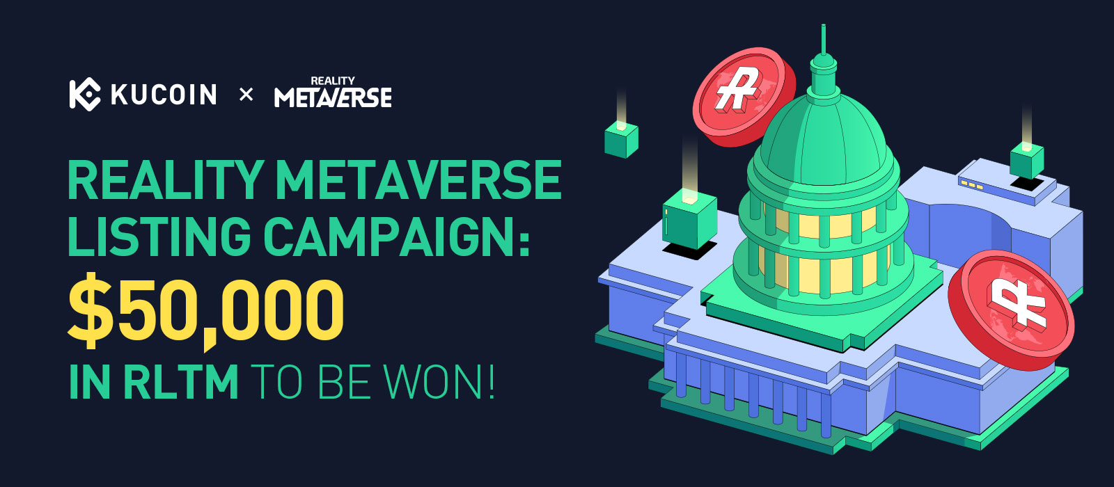 Reality Metaverse Listing Campaign: $50,000 in RLTM To Be Won!