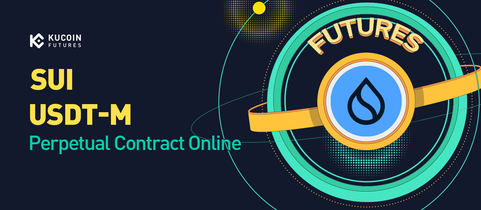 KuCoin Futures Has Launched USDT Margined SUI Contract