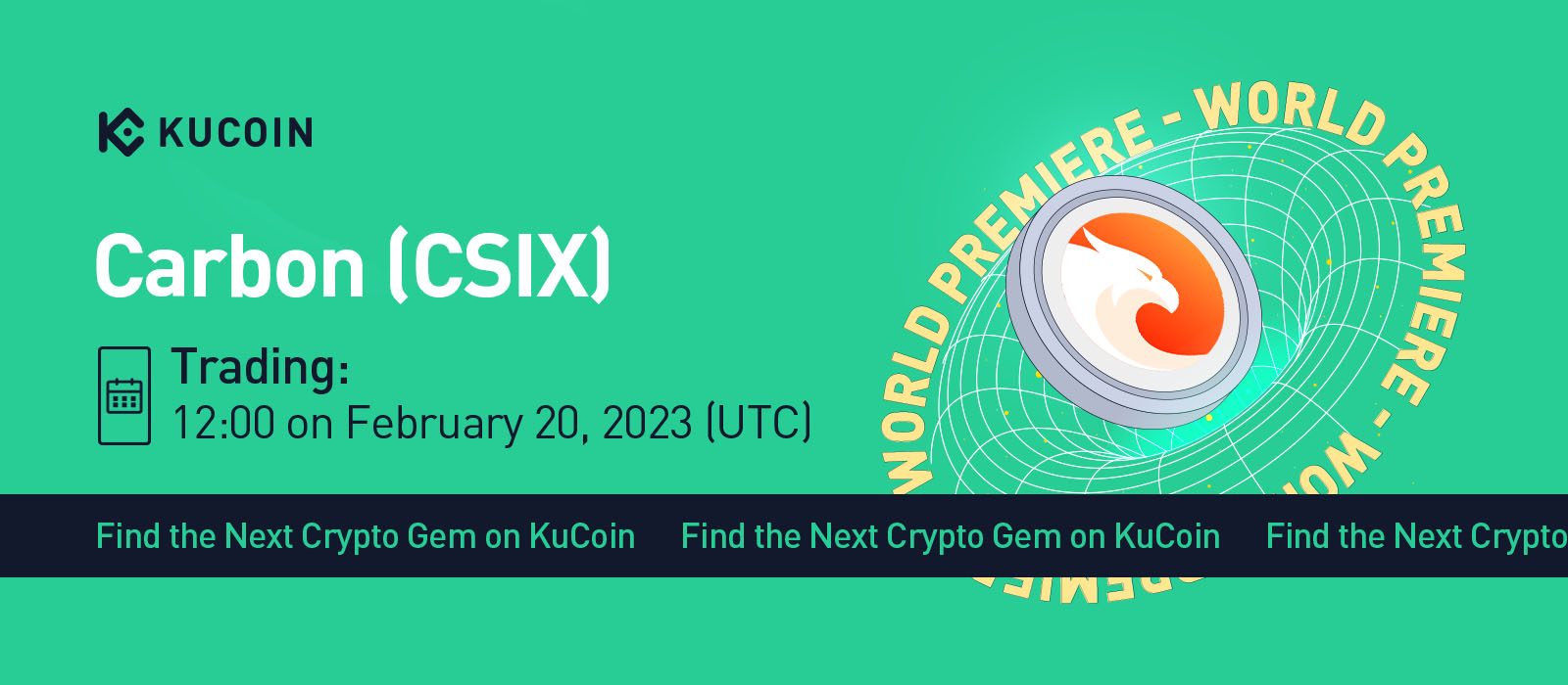 Carbon (CSIX) Gets Listed on KuCoin! World Premiere!