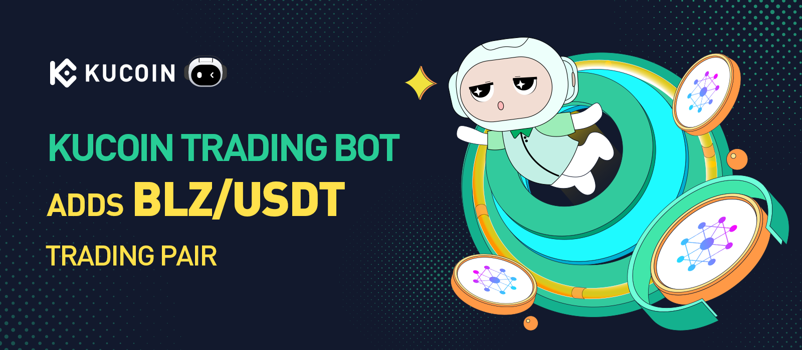 KuCoin Trading Bot Adds BLZ/USDT Trading Pair