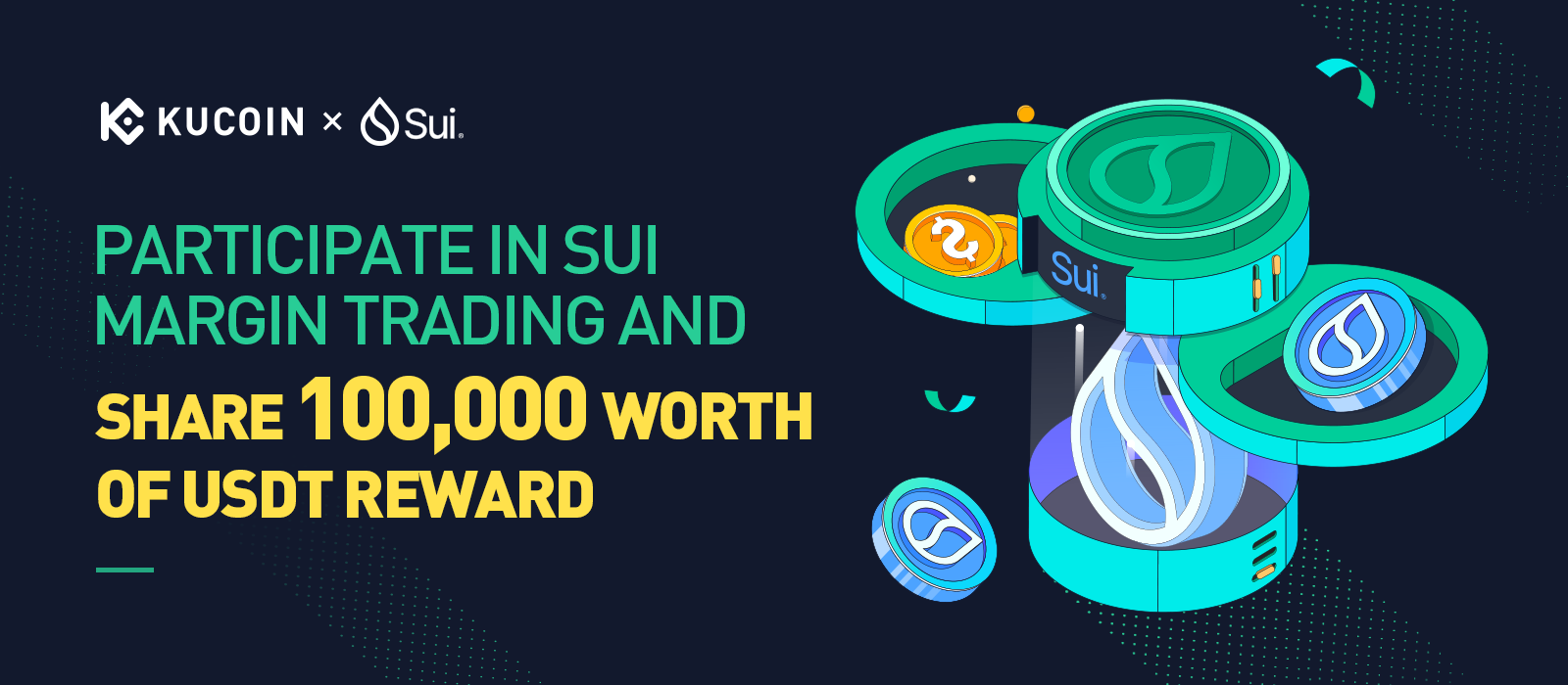 Participate in the SUI Margin Trading To Share 100,000 Worth of USDT Rewards