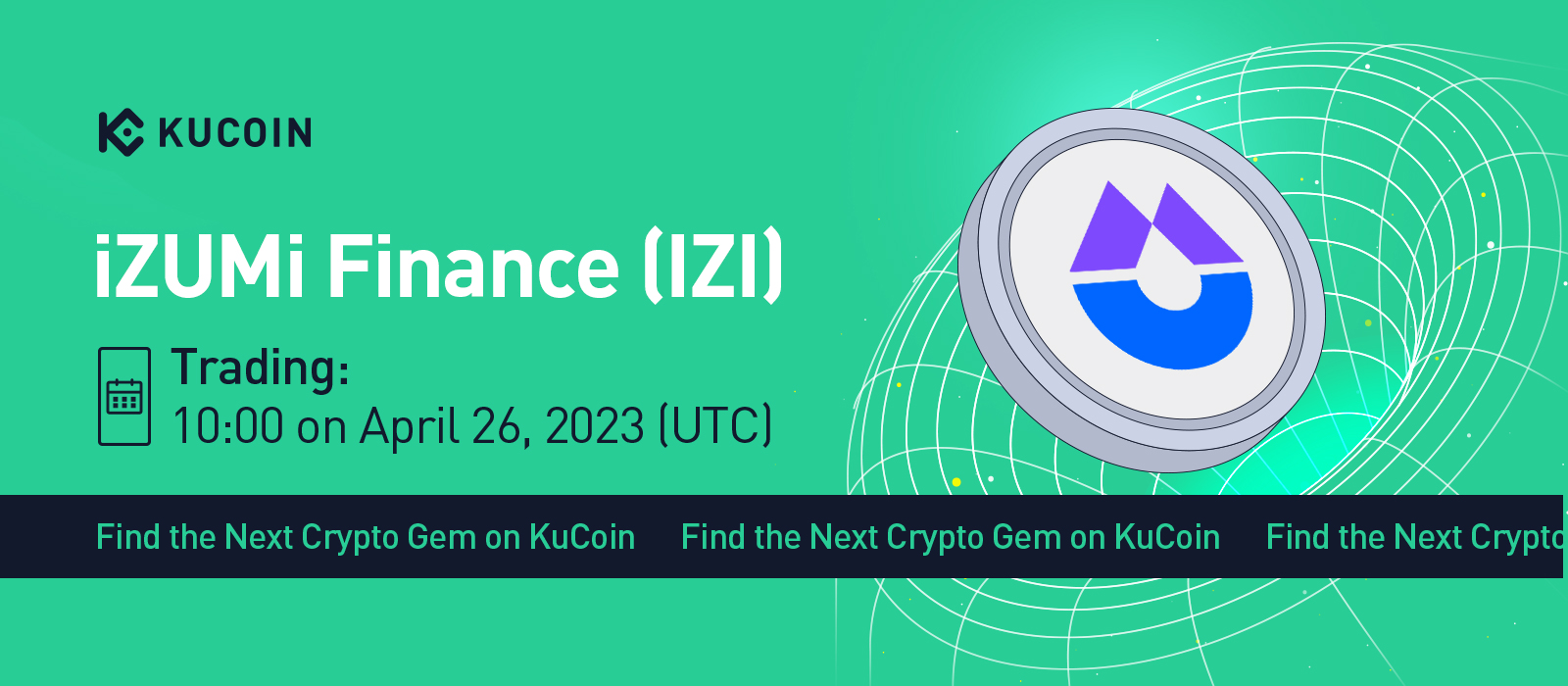 iZUMi Finance (IZI) Gets Listed on KuCoin!