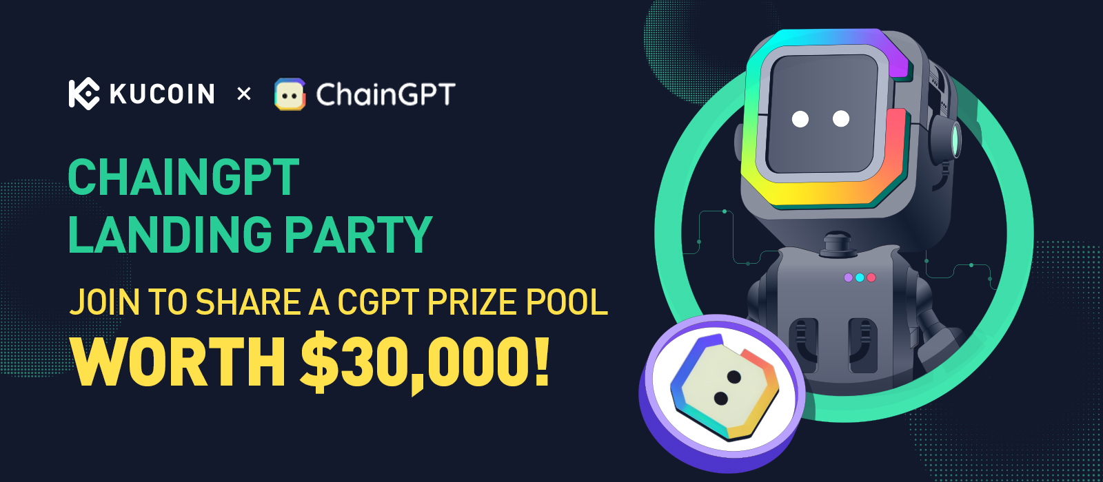 ChainGPT Landing Party, Join To Share a CGPT Prize Pool Worth $30,000!