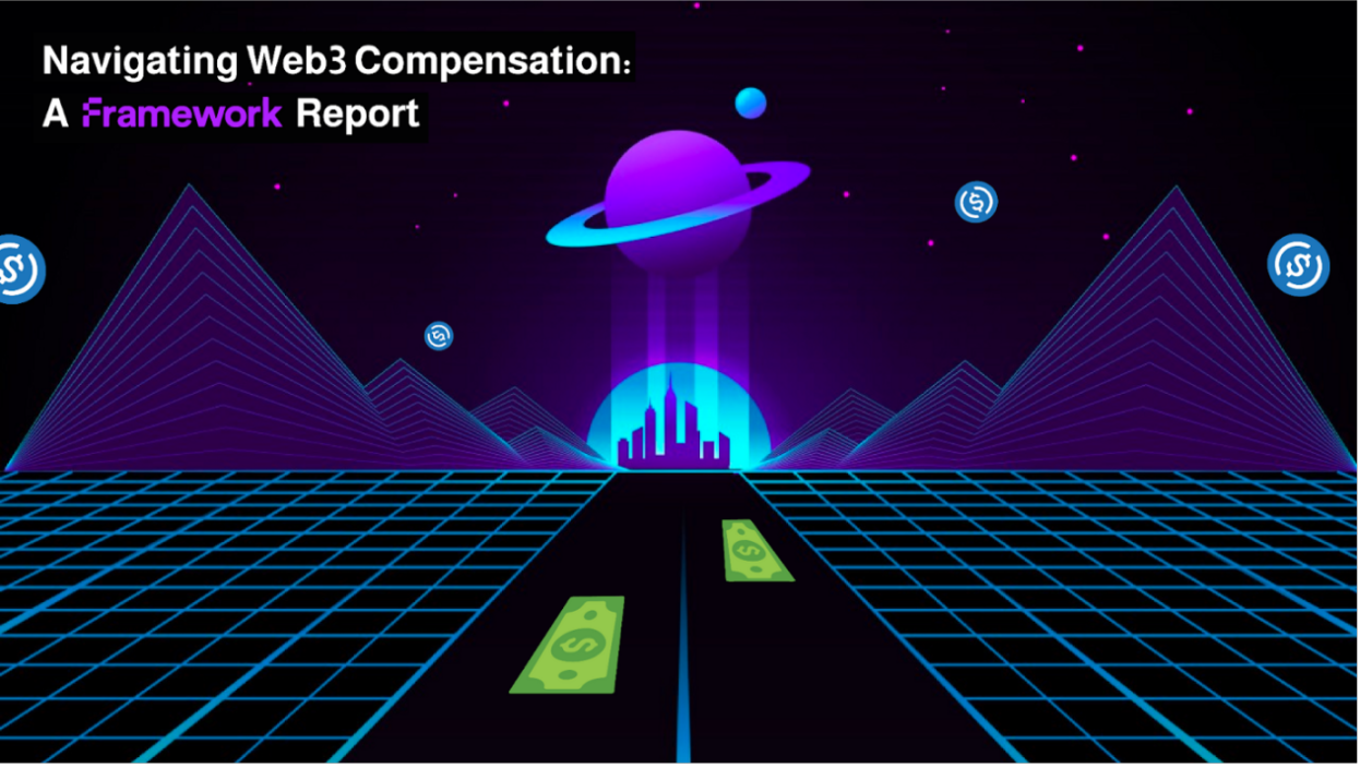 Framework Ventures：Web3薪酬研究报告