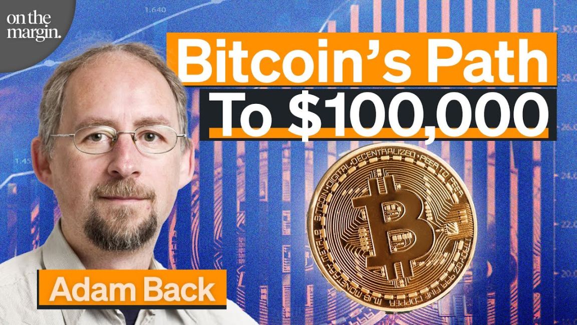 对话 Blockstream 联创：比特币的 10 万美元之路